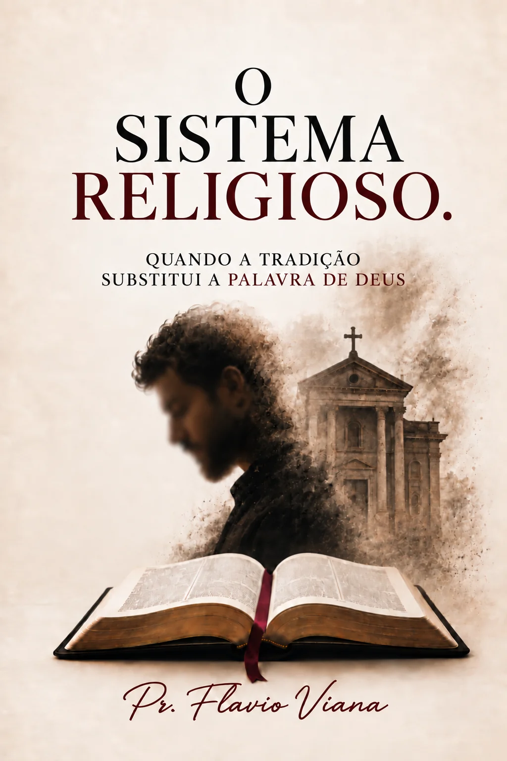 Capa oficial do livro O Sistema Religioso, de Pr. Flavio Viana